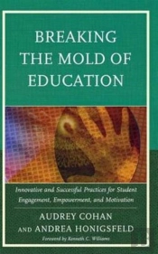 Breaking The Mold Of Education