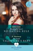 Breaking The Nurse'S No-Dating Rule / Her Secret Valentine'S Baby