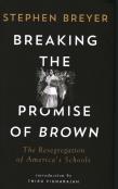 Breaking The Promise Of Brown