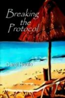 Breaking The Protocol