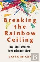 Breaking The Rainbow Ceiling