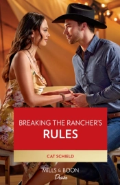 Breaking The Rancher'S Rules