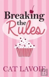 Breaking The Rules