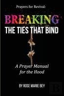 Breaking The Ties That Bind