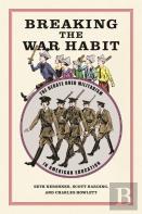 Breaking The War Habit