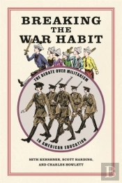 Breaking The War Habit