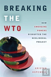 Breaking The Wto
