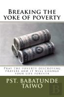Breaking The Yoke Of Poverty