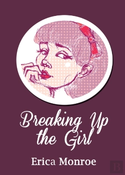 Bertrand.pt - Breaking Up The Girl: Poems