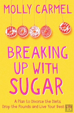 Bertrand.pt - Breaking Up With Sugar