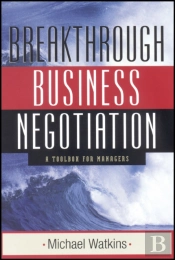 Breakthrough Business Negotiation