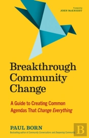 Breakthrough Community Change