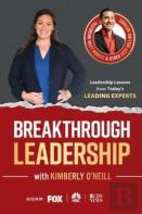 Breakthrough Leadership With Kimberly O'Neill
