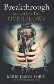 Breakthrough: Living A Life That Overflo