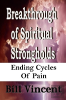 Breakthrough Of Spiritual Strongholds