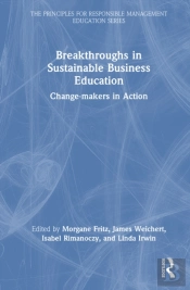 Breakthroughs In Sustainable Business Education