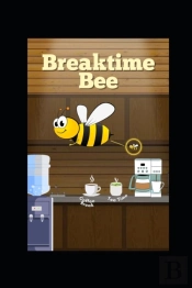 Breaktime Bee