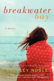 Breakwater Bay: A Novel