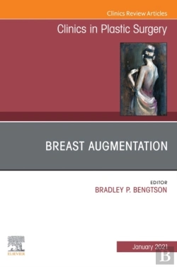 Bertrand.pt - Breast Augmentation, An Issue Of Clinics In Plastic Surgery