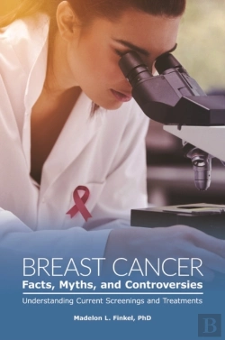 Bertrand.pt - Breast Cancer Facts, Myths, And Controversies