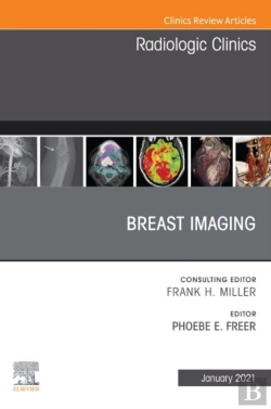 Bertrand.pt - Breast Imaging, An Issue Of Radiologic Clinics Of North America, E-Book