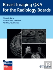 Breast Imaging Q&A For The Radiology Boards