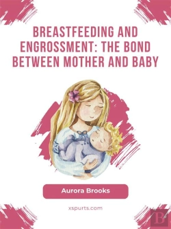 Bertrand.pt - Breastfeeding And Engrossment: The Bond Between Mother And Baby