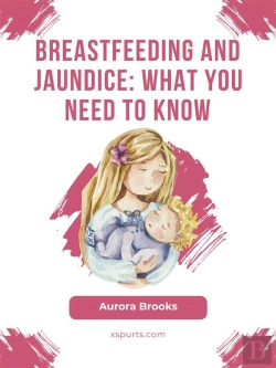 Bertrand.pt - Breastfeeding And Jaundice: What You Need To Know