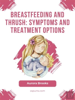 Bertrand.pt - Breastfeeding And Thrush: Symptoms And Treatment Options