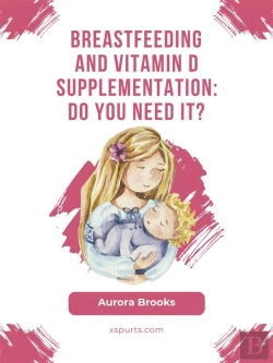 Bertrand.pt - Breastfeeding And Vitamin D Supplementation: Do You Need It?