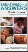 Breastfeeding Answers Made Simple: A Pocket Guide For Helping Mothers