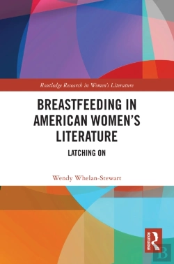 Bertrand.pt - Breastfeeding In American Womenâ€™S Literature