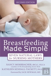 Breastfeeding Made Simple