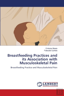 Bertrand.pt - Breastfeeding Practices And Its Association With Musculoskeletal Pain