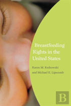 Breastfeeding Rights In The United States