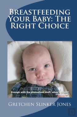 Bertrand.pt - Breastfeeding Your Baby: The Right Choic
