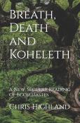 Breath, Death And Koheleth