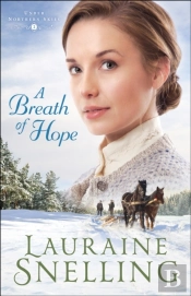 Breath Of Hope (Under Northern Skies Book #2)