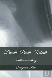 Breath...Death...Rebirth