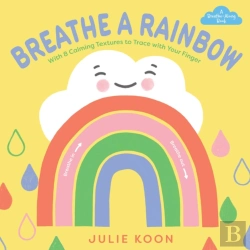 Bertrand.pt - Breathe A Rainbow (An Interactive Board Book)
