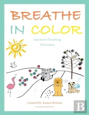 Breathe In Color