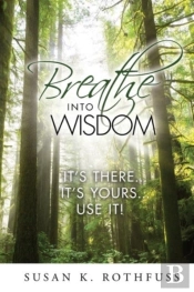Breathe Into Wisdom