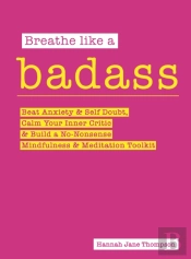 Breathe Like A Badass