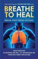 Breathe To Heal