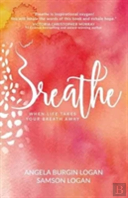 Bertrand.pt - Breathe: Trusting God When Life Takes Your Breath Away