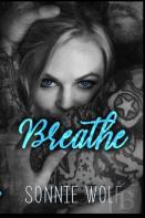 Breathe