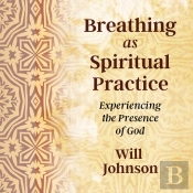 Breathing As Spiritual Practice