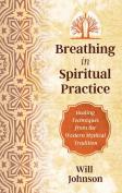 Breathing As Spiritual Practice