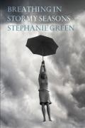 Breathing In Stormy Seasons