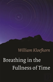 Breathing In The Fullness Of Time